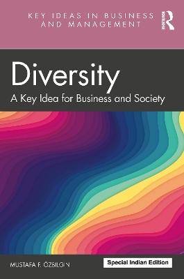 Diversity: A Key Idea for Business and Society