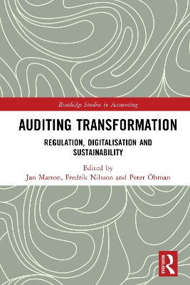Auditing Transformation: Regulation, Digitalisation and Sustainability