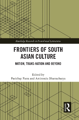 Frontiers of South Asian Culture: Nation, Trans-Nation and Beyond