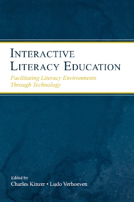 Interactive Literacy Education: Facilitating Literacy Environments Through Technology