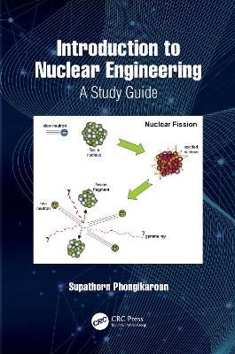 Introduction to Nuclear Engineering: A Study Guide