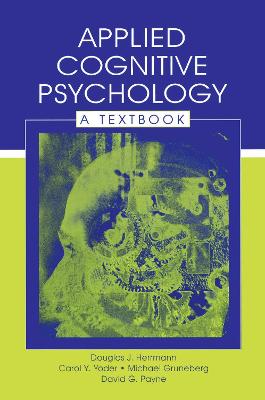 Applied Cognitive Psychology: A Textbook
