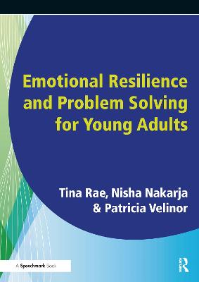 Emotional Resilience and Problem Solving for Young People: Promote the Mental Health and Wellbeing of Young People