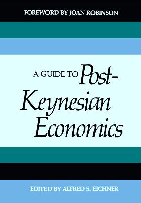 Guide to Post-Keynesian Economics