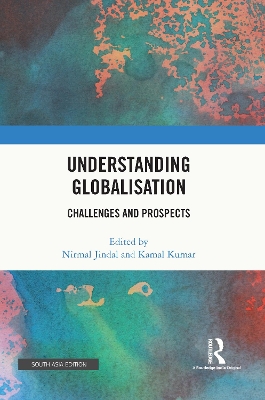 Understanding Globalisation: Challenges and Prospects