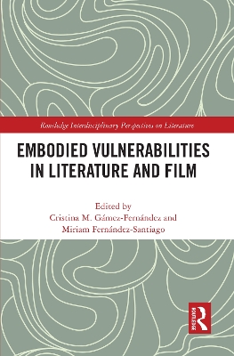 Embodied VulnerAbilities in Literature and Film
