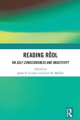 Reading Rodl: On Self-Consciousness and Objectivity