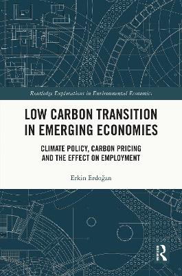 Low Carbon Transition in Emerging Economies: Climate Policy, Carbon Pricing and the Effect on Employment