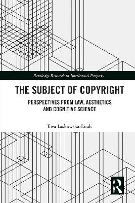 Subject of Copyright: Perspectives from Law, Aesthetics and Cognitive Science