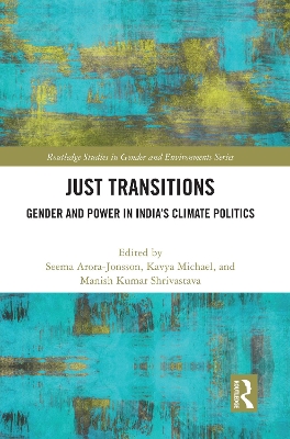Just Transitions: Gender and Power in India's Climate Politics