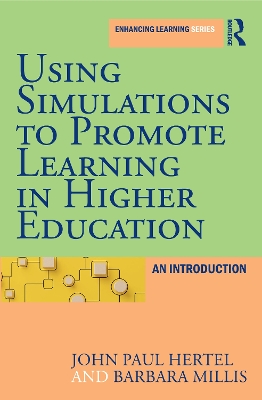 Using Simulations to Promote Learning in Higher Education: An Introduction