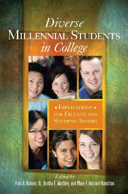 Diverse Millennial Students in College: Implications for Faculty and Student Affairs