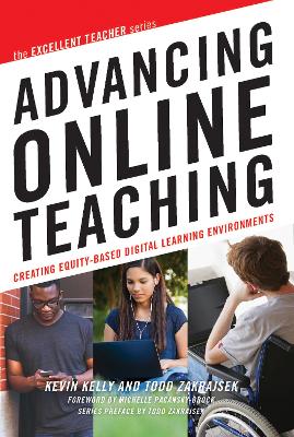 Advancing Online Teaching: Creating Equity-Based Digital Learning Environments