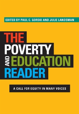 Poverty and Education Reader: A Call for Equity in Many Voices