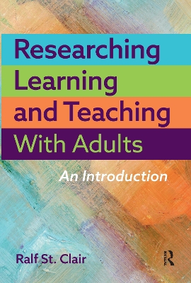 Researching Learning and Teaching with Adults: An Introduction