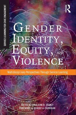 Gender Identity, Equity, and Violence: Multidisciplinary Perspectives Through Service Learning