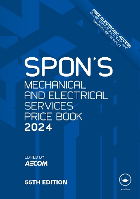 Spon''s Mechanical and Electrical Services Price Book 2024
