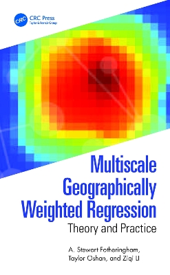 Multiscale Geographically Weighted Regression: Theory and Practice