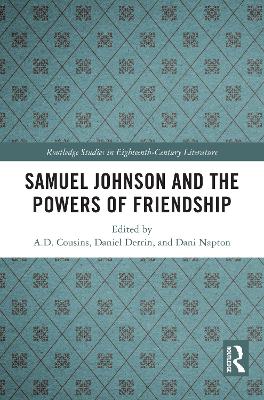Samuel Johnson and the Powers of Friendship