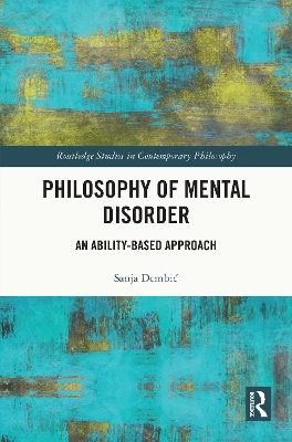 Philosophy of Mental Disorder: An Ability-Based Approach