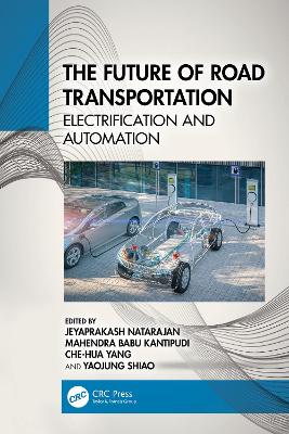 Future of Road Transportation: Electrification and Automation