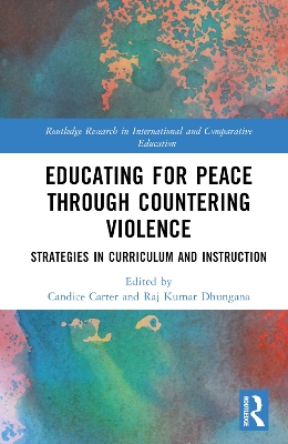 Educating for Peace through Countering Violence: Strategies in Curriculum and Instruction