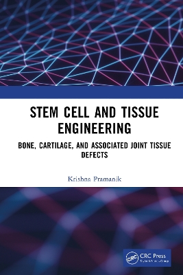 Stem Cell and Tissue Engineering: Bone, Cartilage, and Associated Joint Tissue Defects