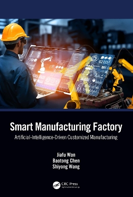Smart Manufacturing Factory: Artificial-Intelligence-Driven Customized Manufacturing