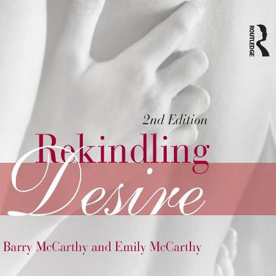 Rekindling Desire Unabridged edition