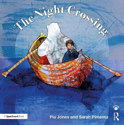 Night Crossing: A Lullaby For Children On Life's Last Journey