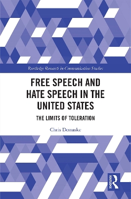 Free Speech and Hate Speech in the United States: The Limits of Toleration
