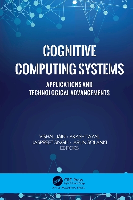 Cognitive Computing Systems: Applications and Technological Advancements