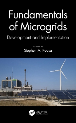 Fundamentals of Microgrids: Development and Implementation