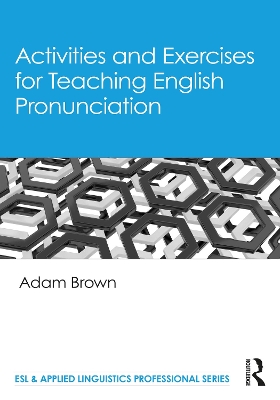 Activities and Exercises for Teaching English Pronunciation