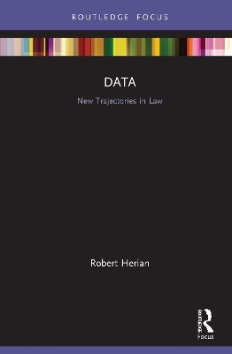 Data: New Trajectories in Law