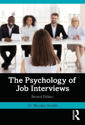 Psychology of Job Interviews 2nd edition