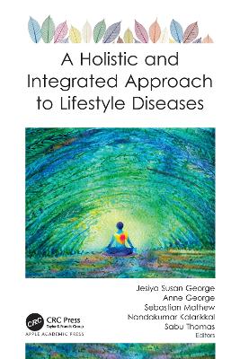 Holistic and Integrated Approach to Lifestyle Diseases