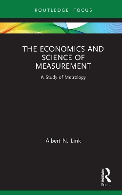 Economics and Science of Measurement: A Study of Metrology
