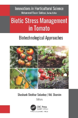 Biotic Stress Management in Tomato: Biotechnological Approaches