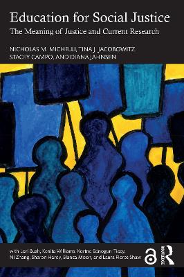 Education for Social Justice: The Meaning of Justice and Current Research