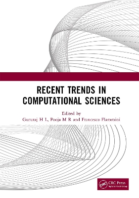 Recent Trends in Computational Sciences: Proceedings of the Fourth Annual International Conference on Data Science, Machine Learning and Blockchain Technology (AICDMB 2023), Mysuru, India, 16-17 March 2023