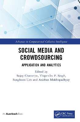 Social Media and Crowdsourcing: Application and Analytics