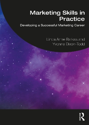 Marketing Skills in Practice: Developing a Successful Marketing Career