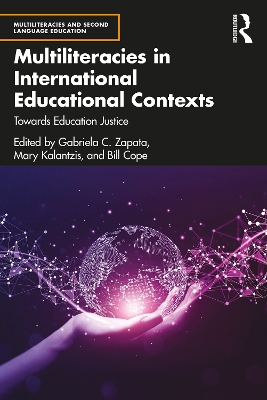 Multiliteracies in International Educational Contexts: Towards Education Justice