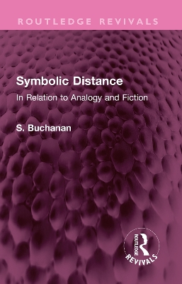 Symbolic Distance: In Relation to Analogy and Fiction