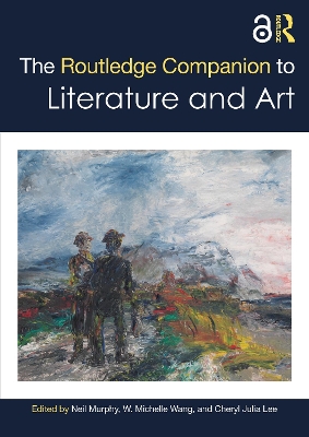 Routledge Companion to Literature and Art