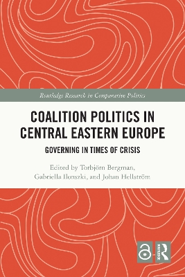 Coalition Politics in Central Eastern Europe: Governing in Times of Crisis