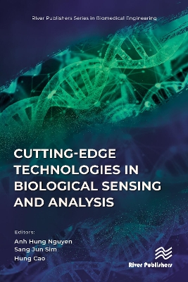 Cutting-edge Technologies in Biological Sensing and Analysis