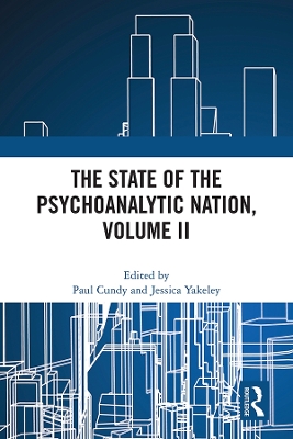 State of the Psychoanalytic Nation, Volume II