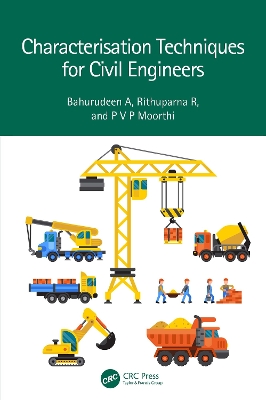 Characterisation Techniques for Civil Engineers
